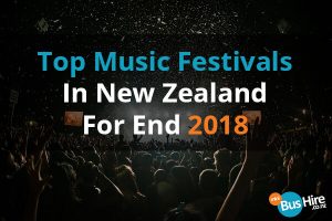 Top Music Festivals In New Zealand For End 2018