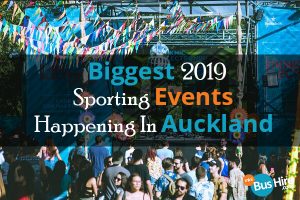 Biggest 2019 Sporting Events Happening In Auckland