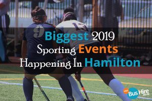 Biggest 2019 Sporting Events Happening In Hamilton